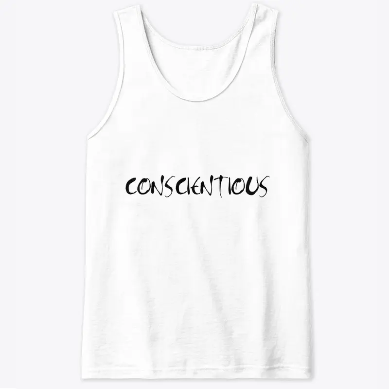 CONSCIENTIOUS